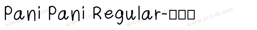 Pani Pani Regular字体转换